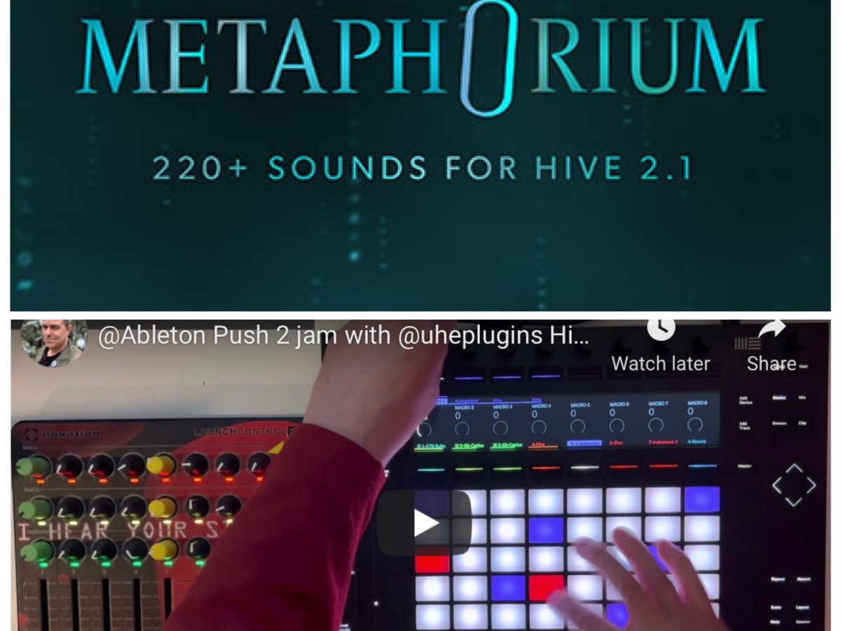 Metaphorium Presets for U-HE Hive 2.1 Including Sounds Used in The Matrix Resurrections + Push 2 Jam + Sonic Lab Patch Flip Walkthrough
