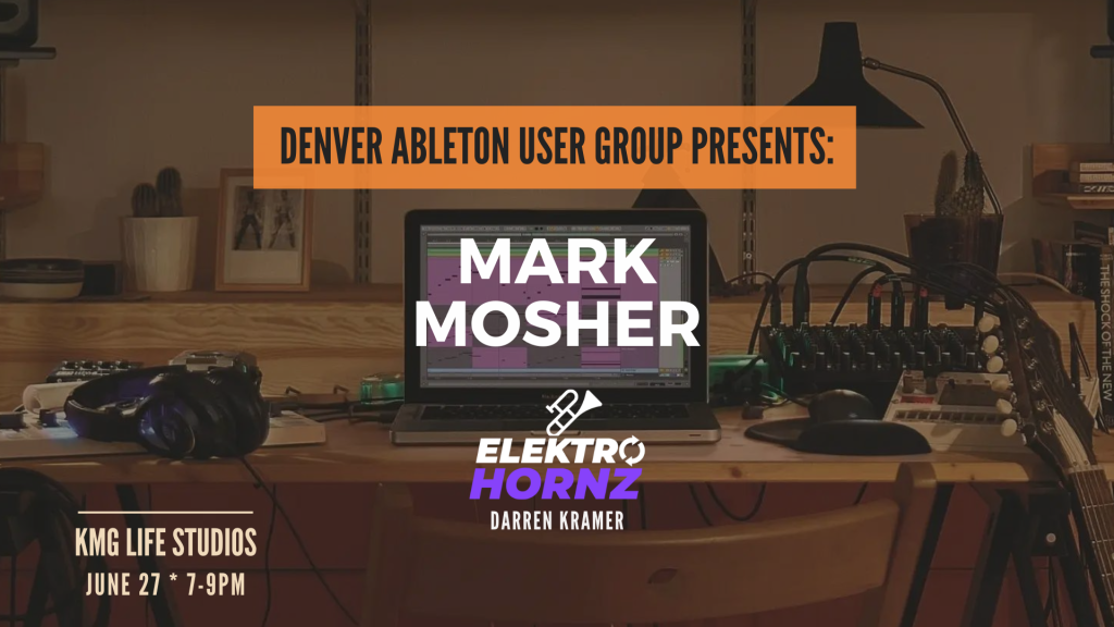 Presenting on Ableton Drift and Expressive Performance with MPE and Push 3 at Ableton Denver User Group on Tue Jun 27th, 7PM